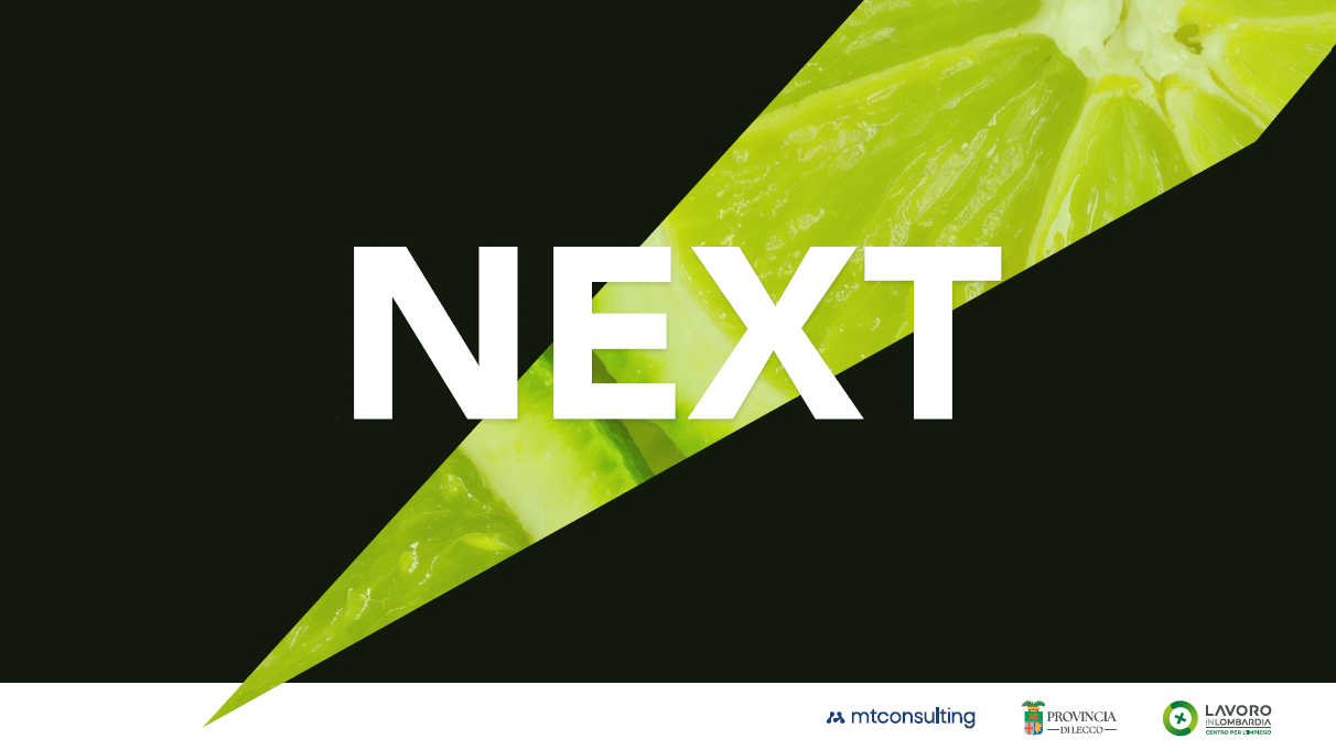 Next: esperienze, scelte, opportunità